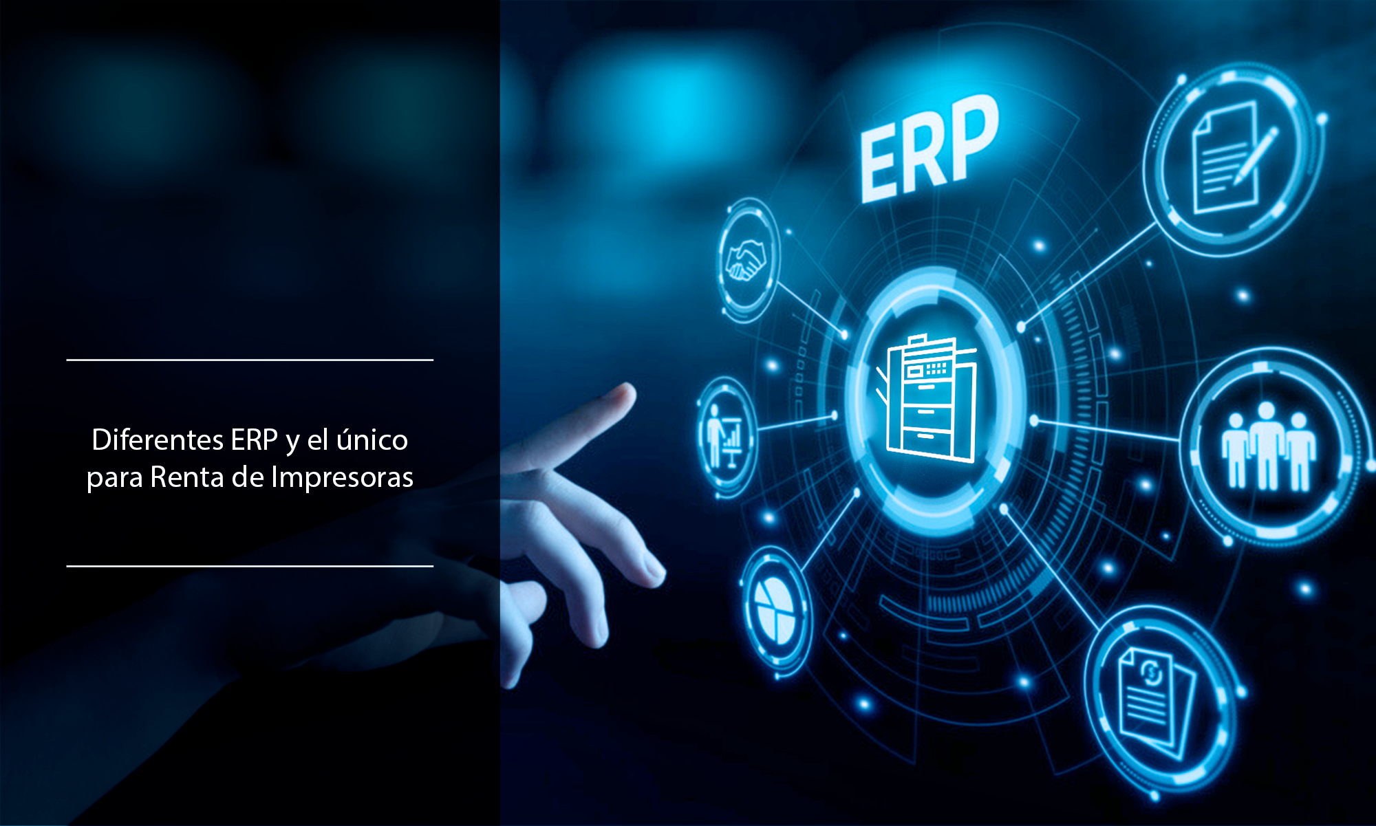 Diferentes ERP y el único ERP para Renta de Impresoras.