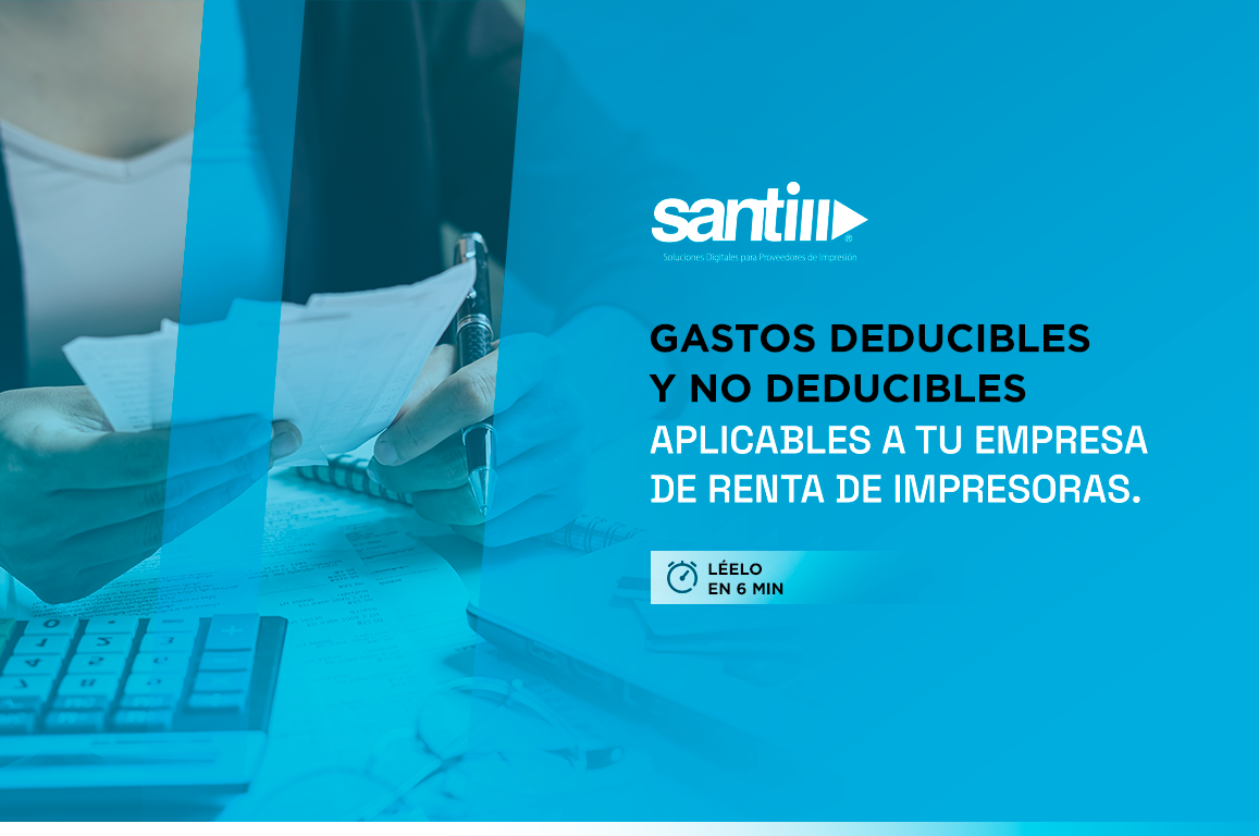 ¿Qué son los gastos deducibles de impuestos?